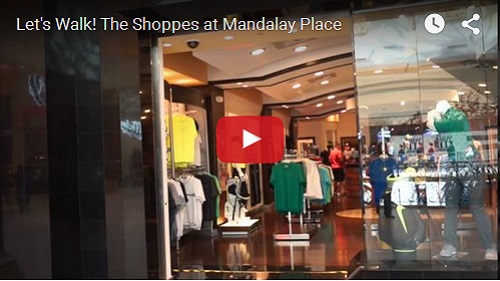WWW-Lets Walk The Shoppes At Mandalay Place