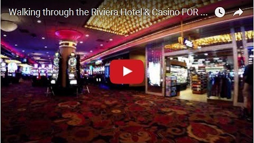WWW-Walking Through The Riviera Hotel Casino FOR THE LAST TIME